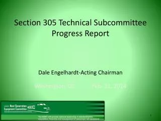 Section 305 Technical Subcommittee Progress Report