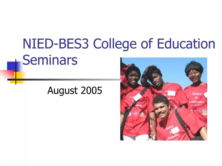 nied bes3 college of education seminars