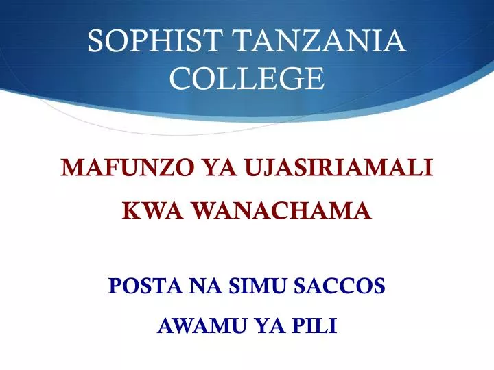 sophist tanzania college
