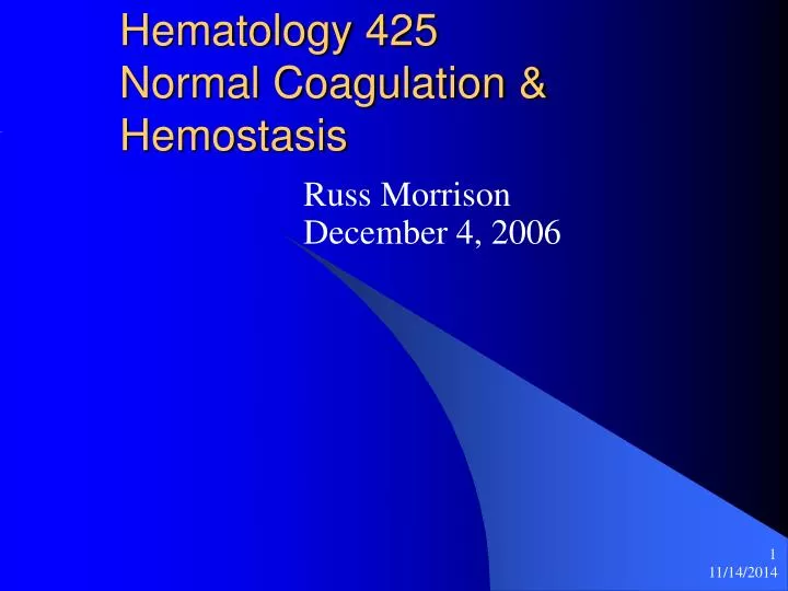 hematology 425 normal coagulation hemostasis