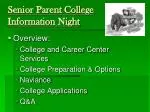 Senior Parent College Information Night - slide 1