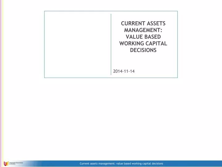 current assets management value based working capital decisions