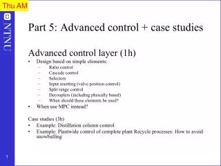 Part 5: Advanced control + case studies