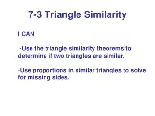 7-3 Triangle Similarity