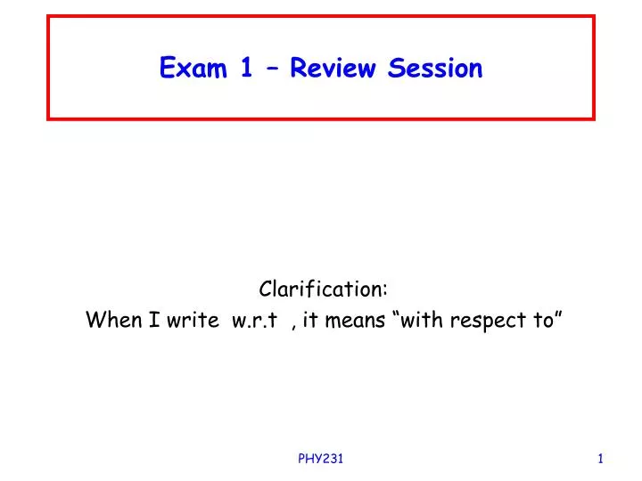 exam 1 review session