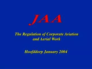 The Regulation of Corporate Aviation and Aerial Work