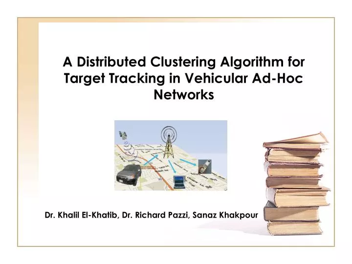 a distributed clustering algorithm for target tracking in vehicular ad hoc networks