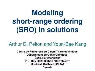 Modeling short-range ordering (SRO) in solutions