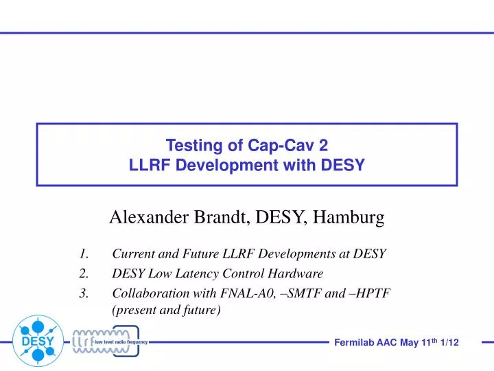testing of cap cav 2 llrf development with desy