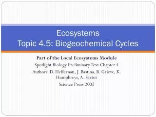 Ecosystems Topic 4.5: Biogeochemical Cycles
