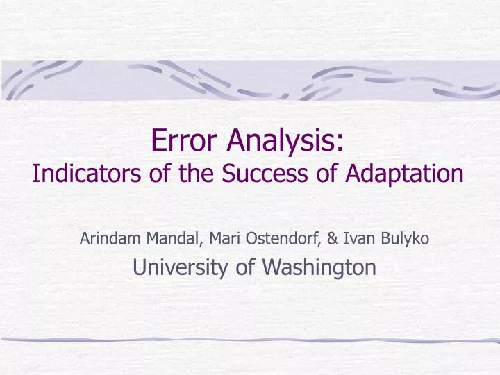 error analysis indicators of the success of adaptation