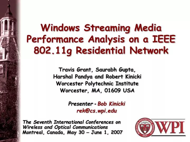 windows streaming media performance analysis on a ieee 802 11g residential network