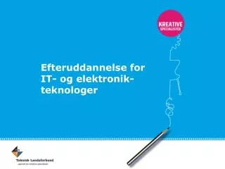 efteruddannelse for it og elektronik teknologer