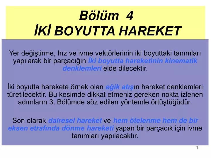 b l m 4 k boyutta hareket