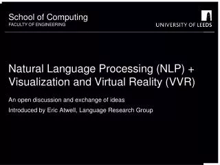 Natural Language Processing (NLP) + Visualization and Virtual Reality (VVR)