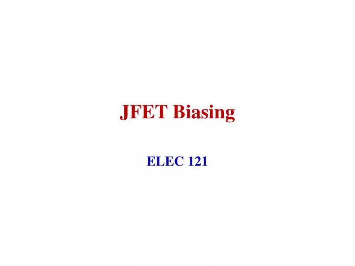 jfet biasing