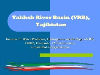 Vakhsh River Basin (VRB), Tajikistan
