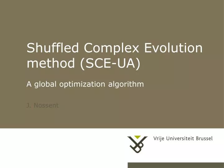 shuffled complex evolution method sce ua a global optimization algorithm