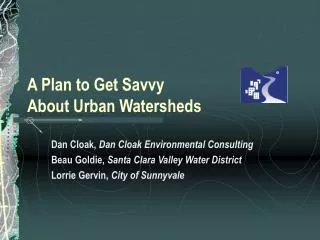 A Plan to Get Savvy About Urban Watersheds