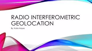 Radio Interferometric Geolocation