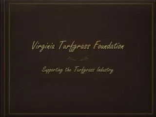 Virginia Turfgrass Foundation