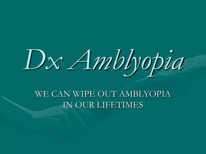 dx amblyopia