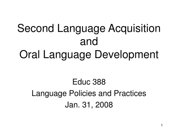 second language acquisition and oral language development