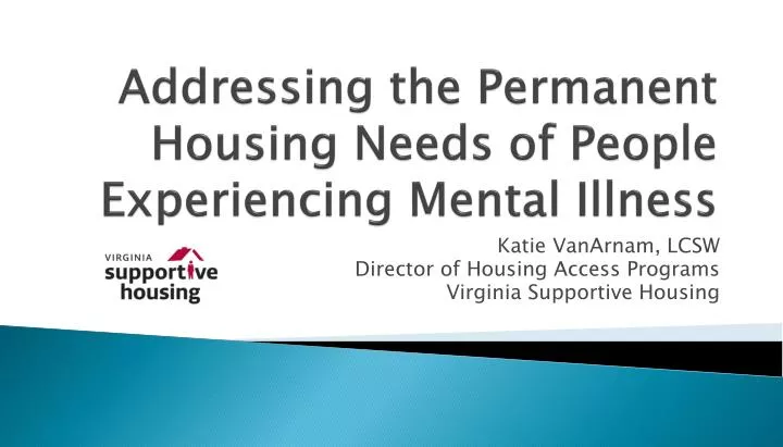 addressing the permanent housing needs of people experiencing mental illness
