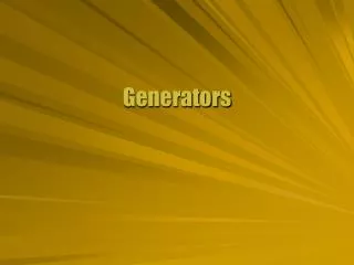 Generators