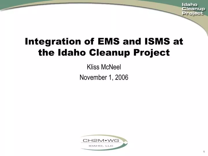 integration of ems and isms at the idaho cleanup project