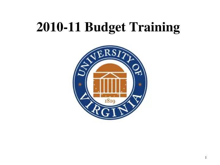 2010 11 budget training