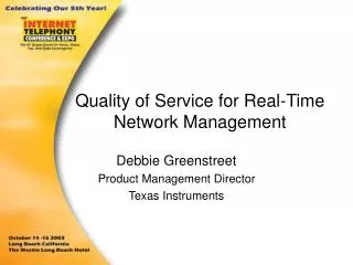 Quality of Service for Real-Time Network Management