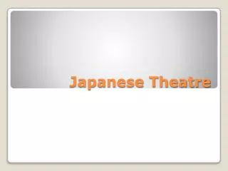 Japanese Theatre