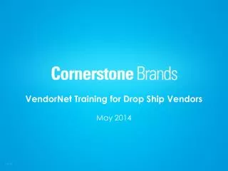 VendorNet Training for Drop Ship Vendors May 2014
