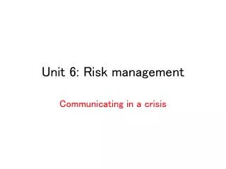 Unit 6: Risk management