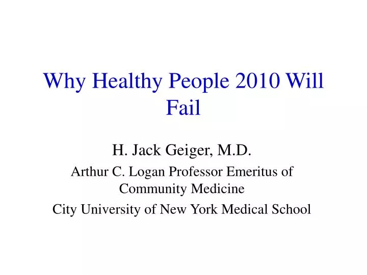 why healthy people 2010 will fail