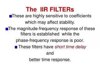 The IIR FILTERs