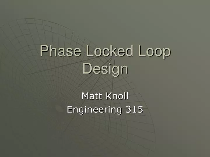 phase locked loop design