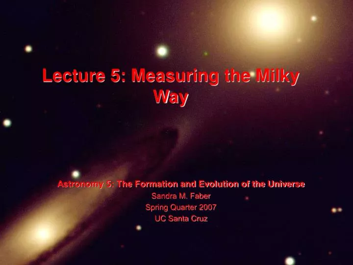 lecture 5 measuring the milky way