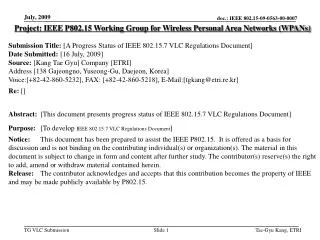 Project: IEEE P802.15 Working Group for Wireless Personal Area Networks (WPANs)