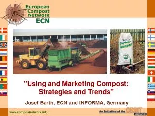 &quot;Using and Marketing Compost: Strategies and Trends&quot;