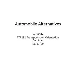 Automobile Alternatives