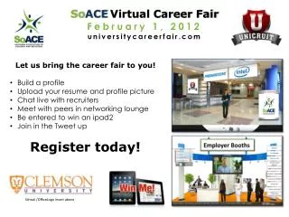 So ACE Virtual Career Fair February 1, 2012 universitycareerfair