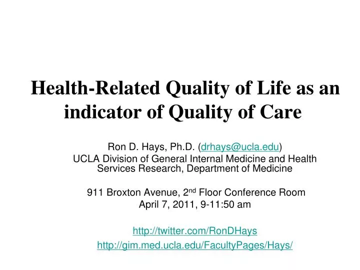 health related quality of life as an indicator of quality of care