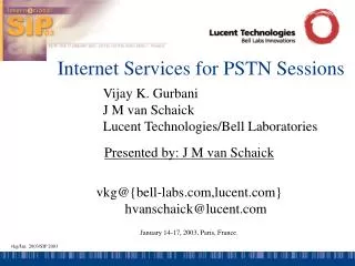 Internet Services for PSTN Sessions