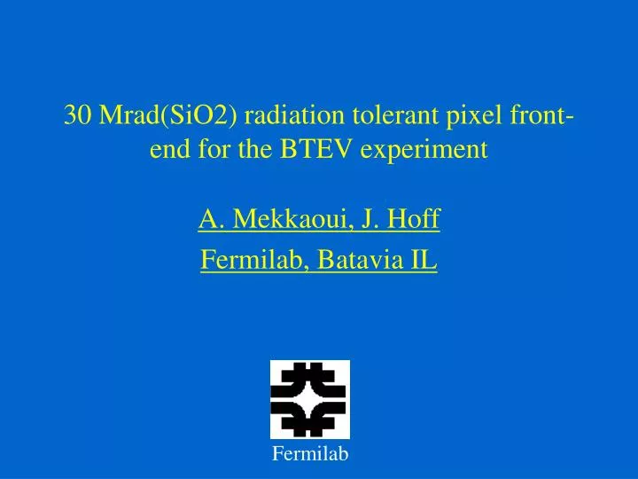 30 mrad sio2 radiation tolerant pixel front end for the btev experiment