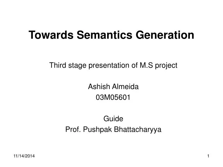 towards semantics generation