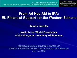 From Ad Hoc Aid to IPA: EU Financial Support for the Western Balkans