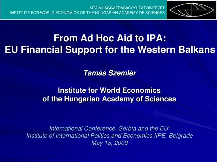 from ad hoc aid to ipa eu financial support for the western balkans