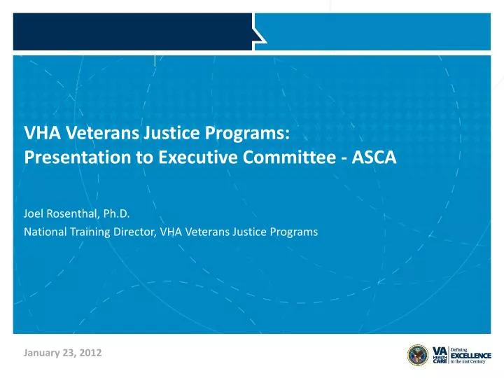 vha veterans justice programs presentation to executive committee asca